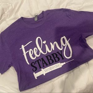 Feeling Stabby Nurse T-shirt